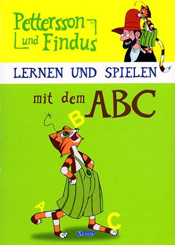 Petterson und Findus: Lernen und Spielen mit dem ABC. Vorschule