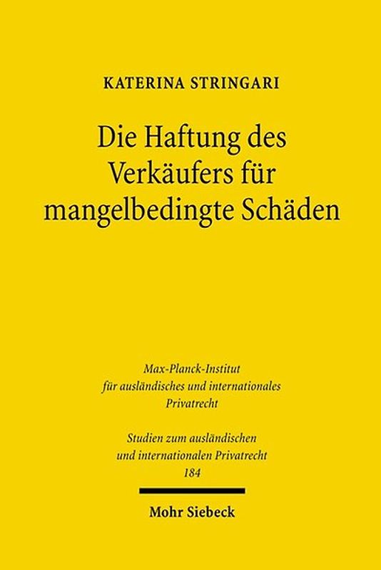 Die Haftung des Verkäufers für mangelbedingte Schäden