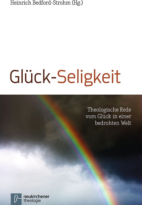 Glück-Seligkeit