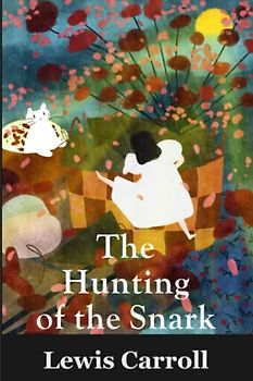 The Hunting of the Snark