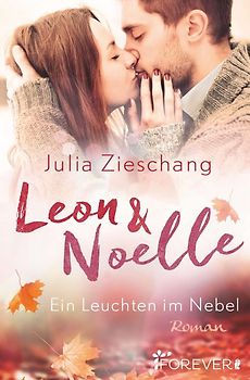 Leon & Noelle – Ein Leuchten im Nebel