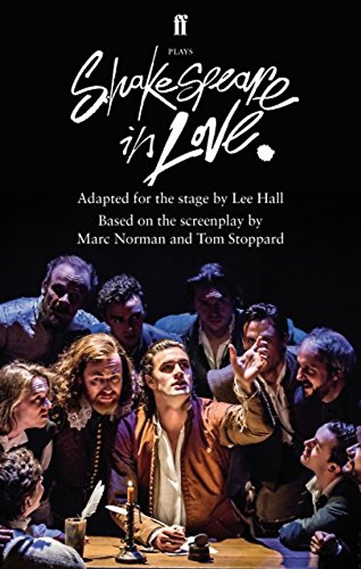 Shakespeare in Love: Adapted for the Stage - Hall, Lee
