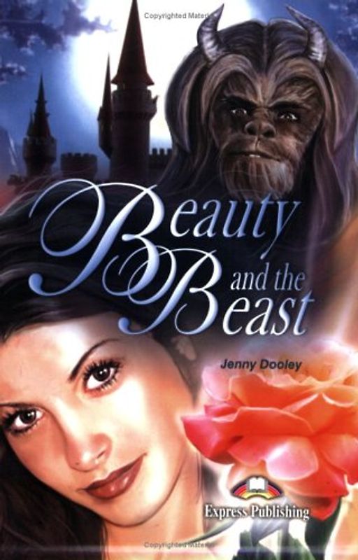 Express Publishing ELT Readers - Level 1 / Beauty and the Beast