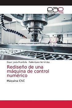 Rediseño de una máquina de control numérico
