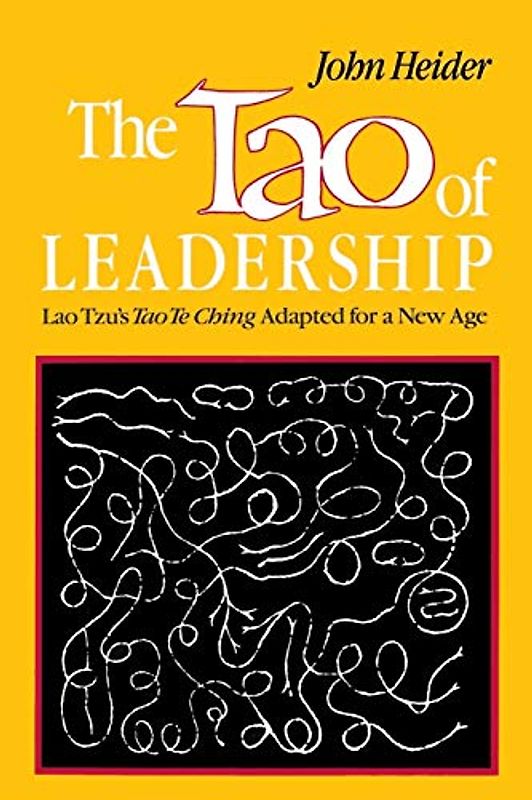 The Tao of Leadership, 2nd Edition