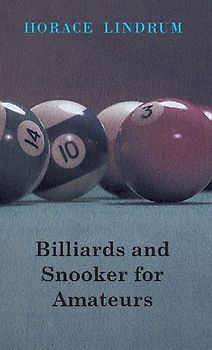 Billiards and Snooker for Amateurs