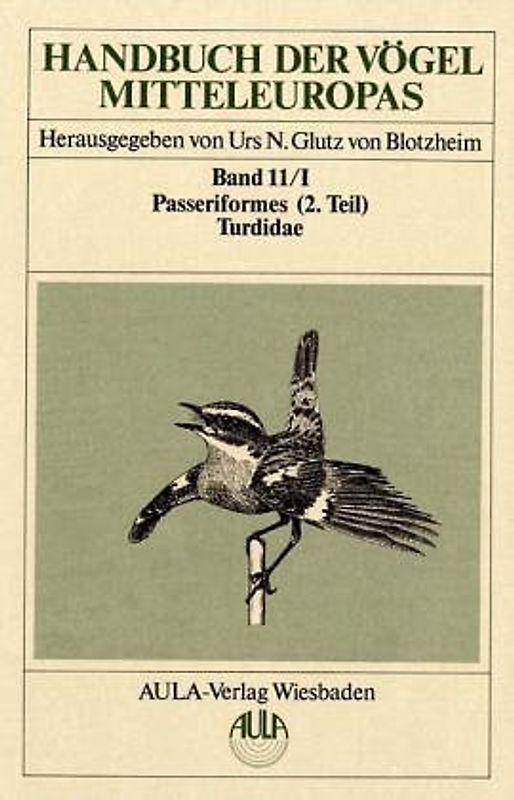 Handbuch der Vögel Mitteleuropas / Handbuch der Vögel Mitteleuropas