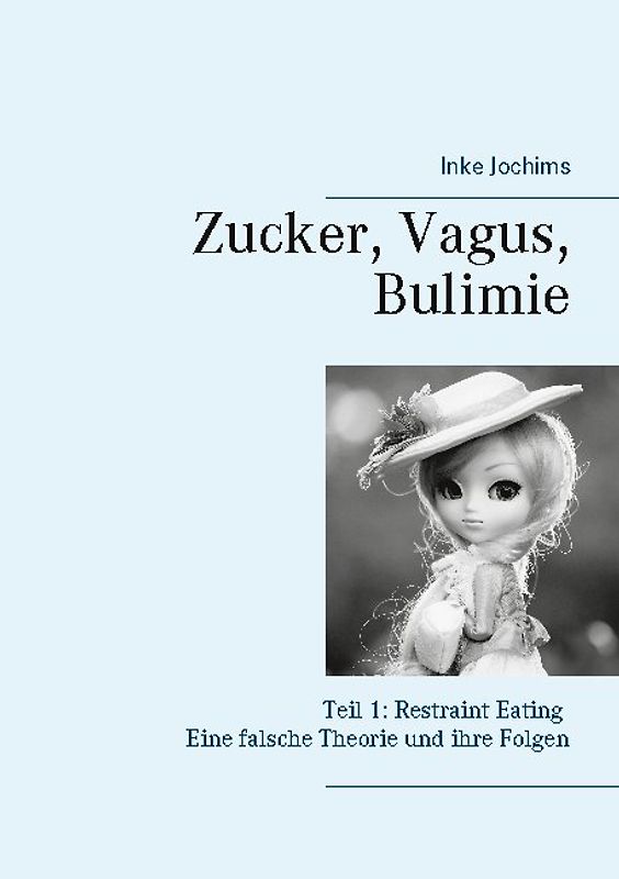 Zucker, Vagus, Bulimie