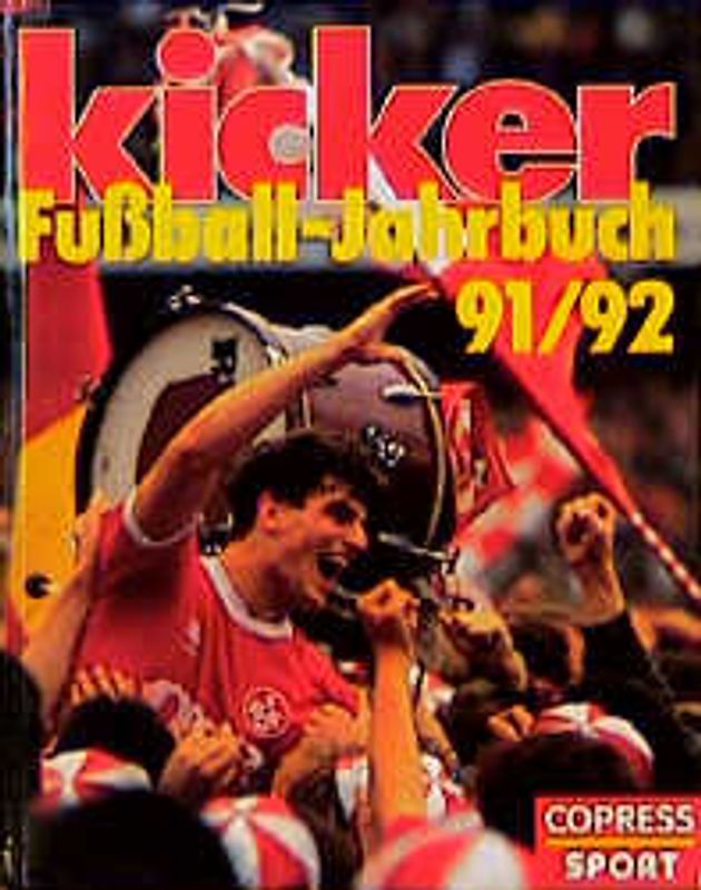 kicker Fussball-Jahrbuch 91/92