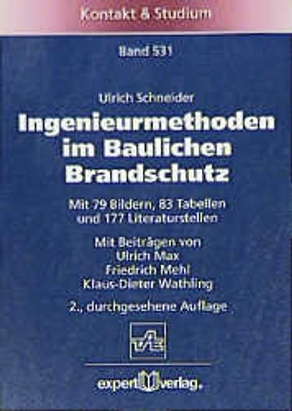 Ingenieurmethoden im Baulichen Brandschutz