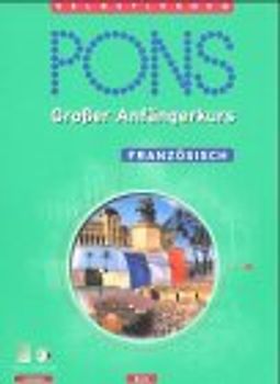 PONS Großer Anfängerkurs Französisch