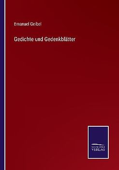 Gedichte und Gedenkblätter