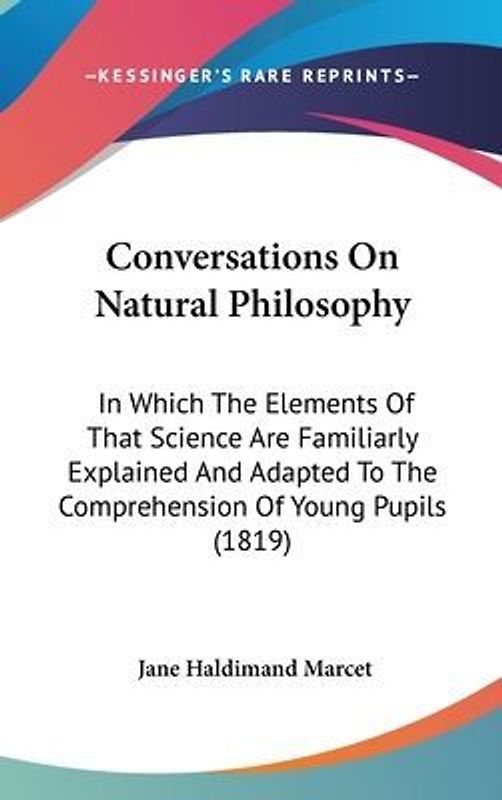 Conversations On Natural Philosophy