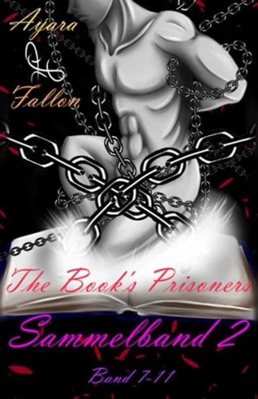 The Book's Prisoners: Sammelband II