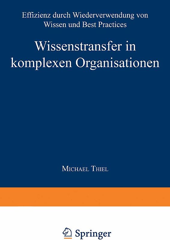 Wissenstransfer in komplexen Organisationen