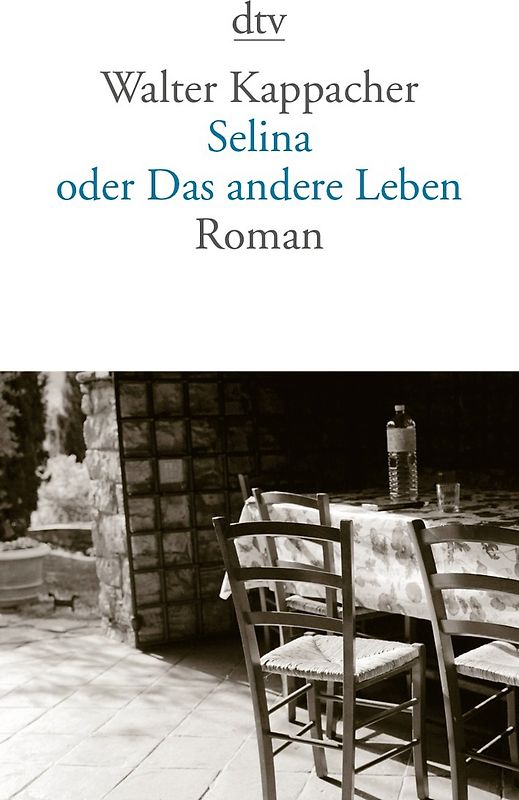 Selina oder Das andere Leben