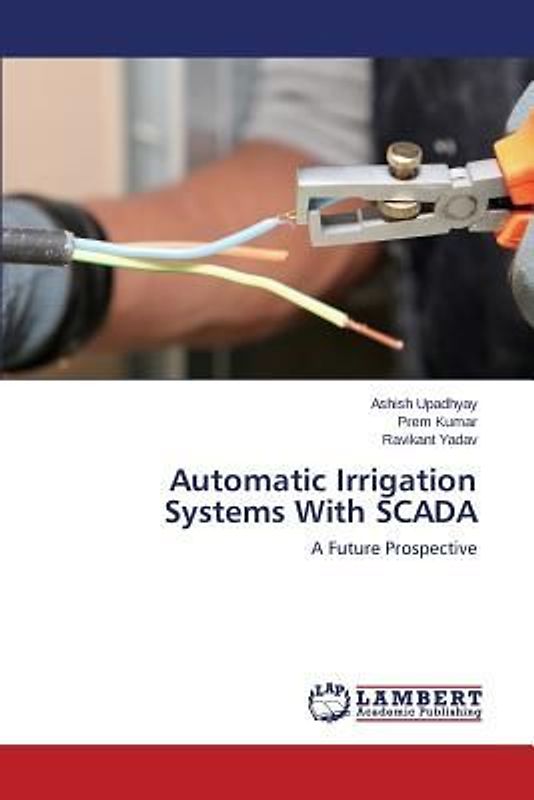 Automatic Irrigation Systems With SCADA