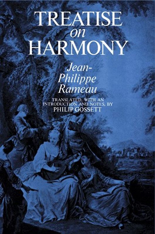 Treatise on Harmony - Jean Philippe Rameau