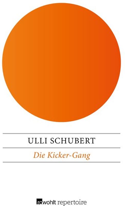 Die Kicker-Gang