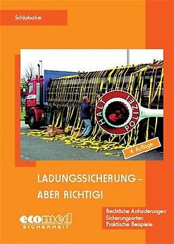 Ladungssicherung - aber richtig!