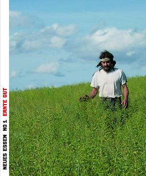 NEUES ESSEN No.1 - Gespräch mit einem Landwirt