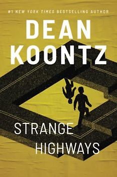 Strange Highways and Other Stories