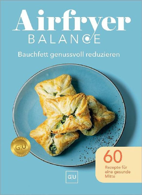 Airfryer Balance – Bauchfett genussvoll reduzieren