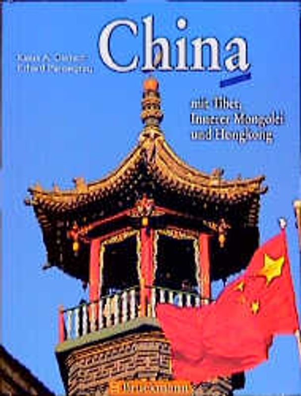 China. Mit Tibet, Innerer Mongolei und Hongkong