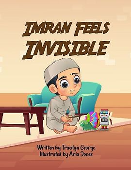 Imran Feels Invisible
