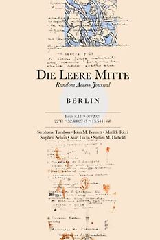 Die Leere Mitte: Issue 11 – 2021