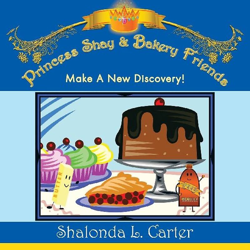 Princess Shay & Bakery Friends