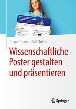Wissenschaftliche Poster gestalten und präsentieren