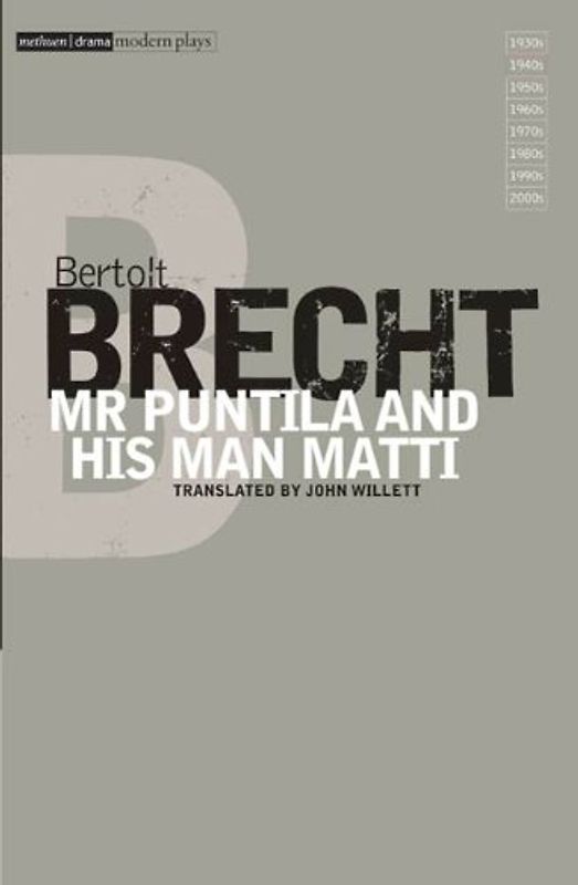 Mr Puntila and His Man Matti (Modern Classics) (Methuen Drama Modern Plays) - Brecht, Bertolt