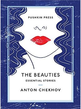 The Beauties: Essential Stories (Pushkin Collection)