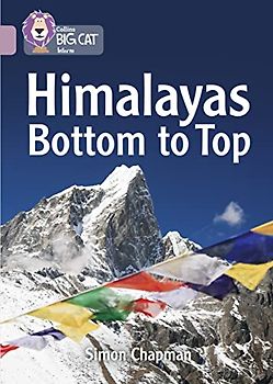 Collins Big Cat - Himalayas: Bottom to Top