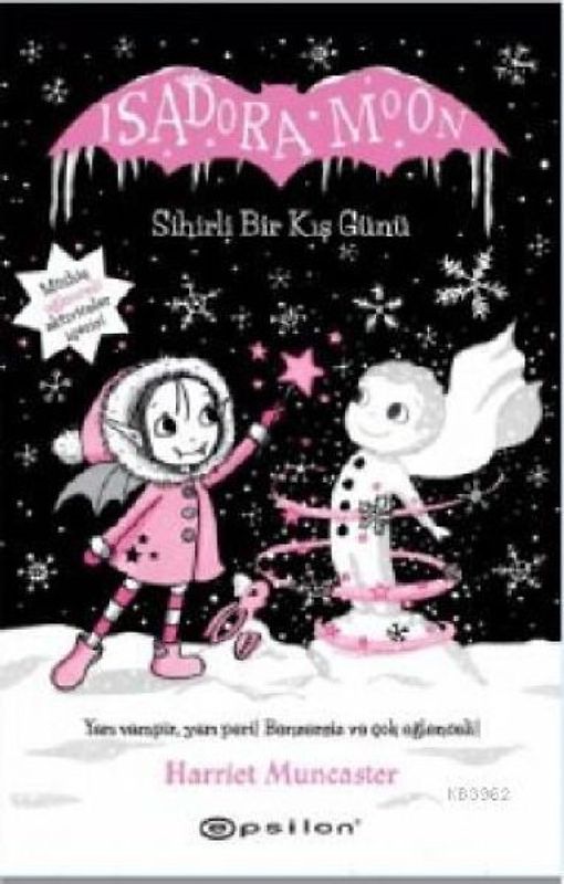 Isadora Moon - Sihirli Bir Kus Günü Ciltli