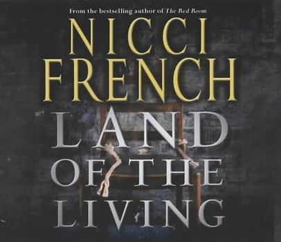 Land of the Living - Nicci French