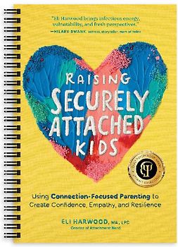 Raising Securely Attached Kids
