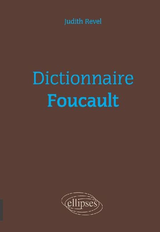 Dictionnaire Foucault