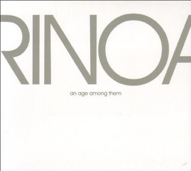 Rinoa - An Age Among Them