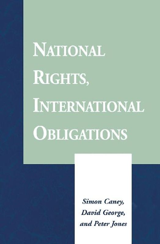 National Rights, International Obligations