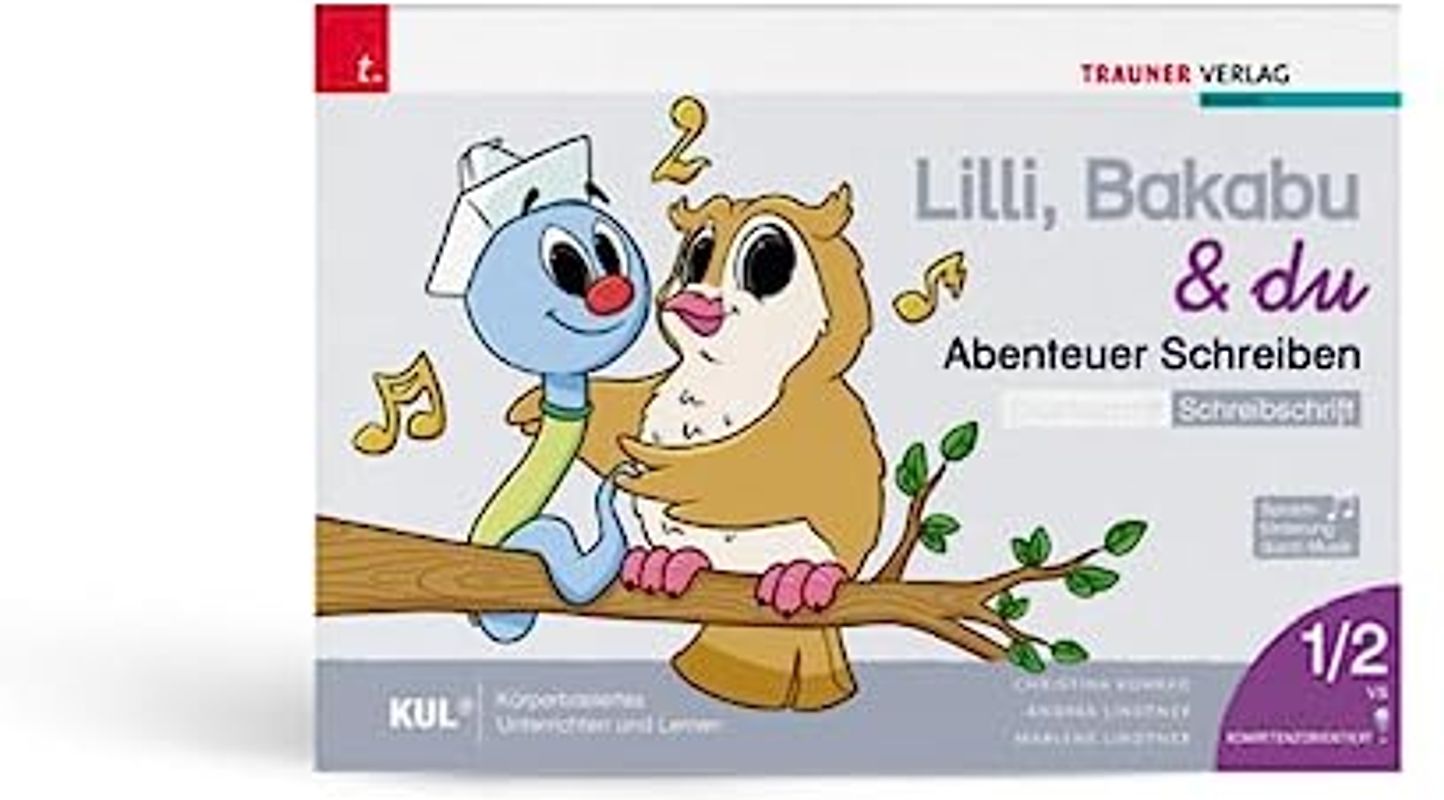 Lilli, Bakabu & du - Abenteuer Schreiben 1 DS (Druckschrift - Schreibschrift, 2 Bände)