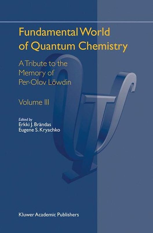 Fundamental World of Quantum Chemistry