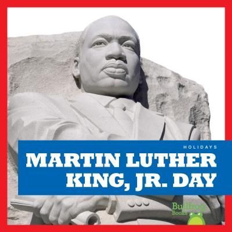 Martin Luther King, Jr. Day