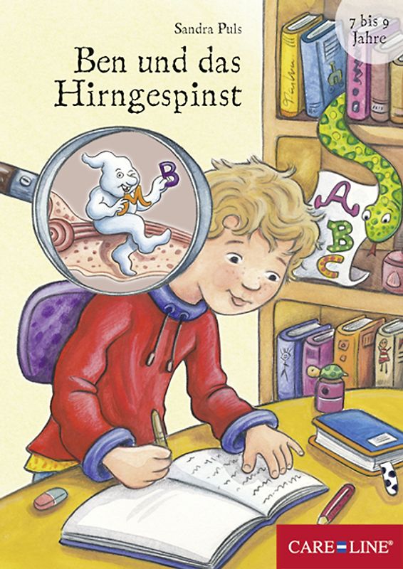 Ben und das Hirngespinst. Wie man ein LRS-Gespenst besiegen kann