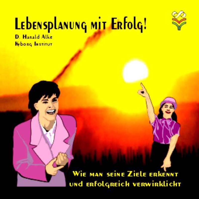 Lebensplanung mit Erfolg