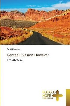 Genteel Evasion However