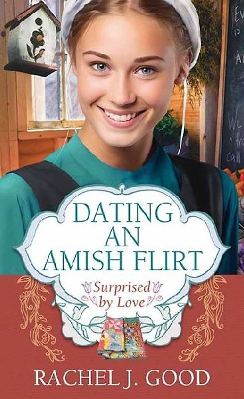Dating an Amish Flirt