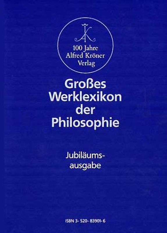 Grosses Werklexikon der Philosophie