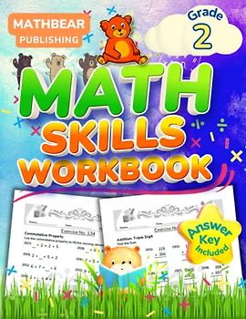 MathBear: Math Skills Workbook Grade 2: 2nd Grade Math Skills Practice Workbook: Addition, Subtraction, Basic Multiplication, Place Value, Math Games, ... With Answers (MATHBEAR Workbooks, Band 105)